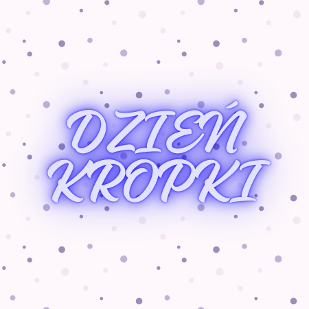 Międzynarodowy Dzień Kropki